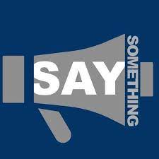 Say Something speaks to students